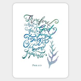 Joined Together - Mark 10:9 Sticker
